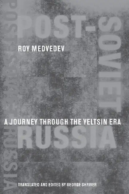 Buy Post-Soviet Russia (English, Roy A. Medvedev) — BookShops.in