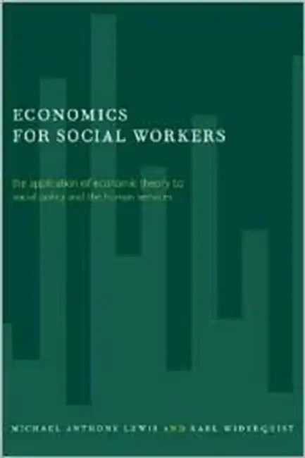 Buy Economics for Social Workers (English, Michael Lewis | Karl Widerquist) — BookShops.in