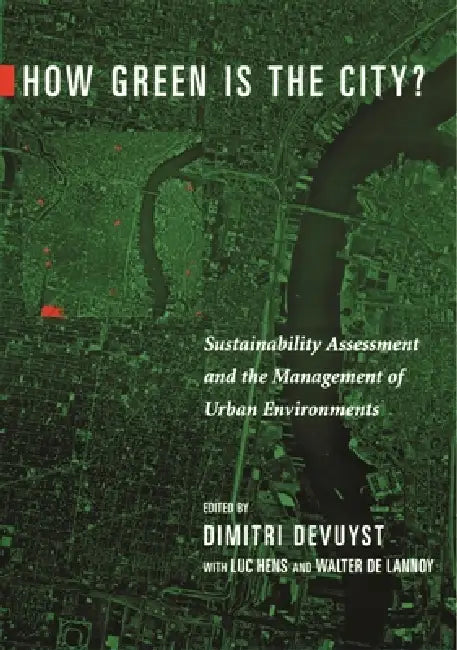 Buy How Green Is the City? (English, Dimitri Devuyst | Luc Hens | Walter de Lannoy) — BookShops.in