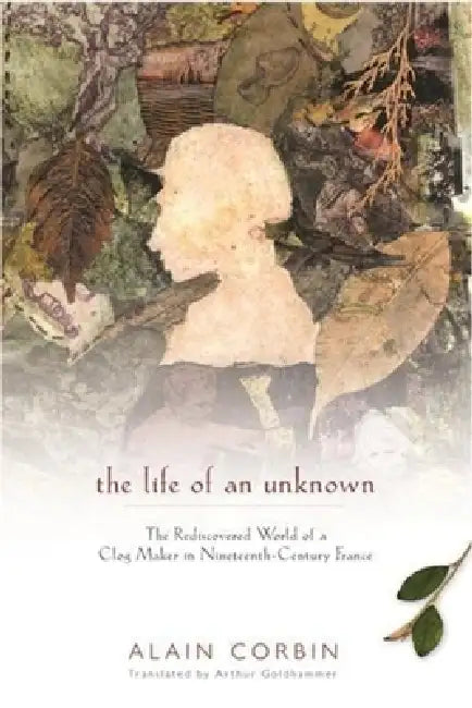 Buy The Life of an Unknown (English, Alain Corbin) — BookShops.in