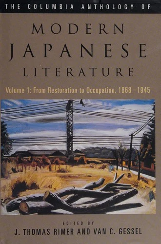 Buy The Columbia Anthology of Modern Japanese Literature (English, J. Thomas Rimer) — BookShops.in