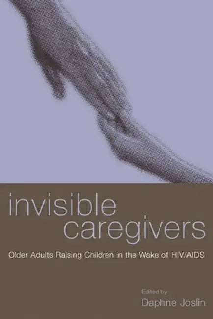 Buy Invisible Caregivers (English, Daphne Joslin) — BookShops.in