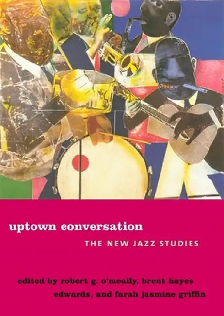 Buy Uptown Conversation (English, Robert O'Meally) — BookShops.in