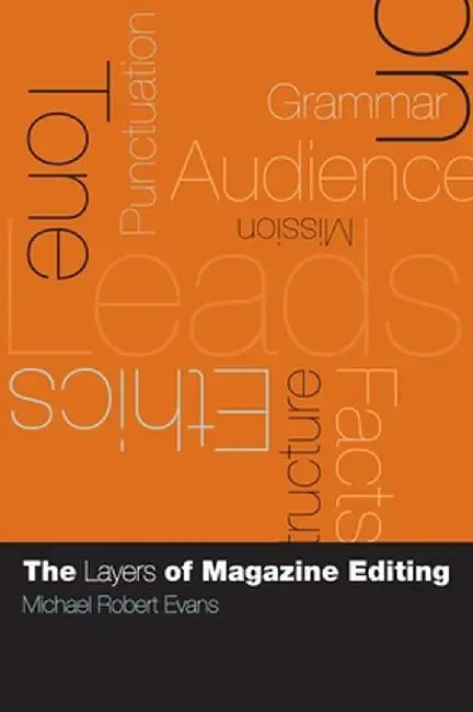 Buy The Layers of Magazine Editing (English, Michael Robert Evans) — BookShops.in