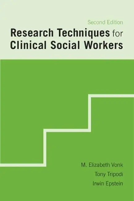 Buy Research Techniques for Clinical Social Workers | by M Elizabeth Vonk | Columbia University Press | by M Elizabeth Vonk | Columbia University Press | by M Elizabeth Vonk | Columbia University Press | by M Elizabeth Vonk | Columbia University Press | by M Elizabeth Vonk | Columbia University Press | by M Elizabeth Vonk | Columbia University Press | by M Elizabeth Vonk | Columbia University Press | by M Elizabeth Vonk | Columbia University Press | by M Elizabeth Vonk | Columbia University Press | — BookShops.in