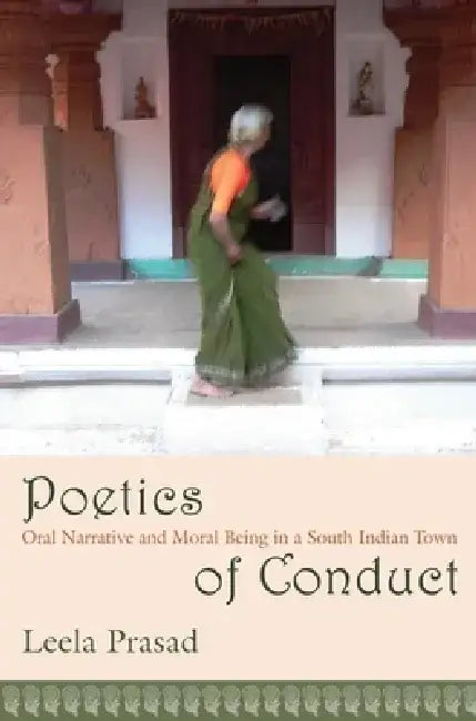Buy Poetics of Conduct (English, Leela Prasad) โ BookShops.in