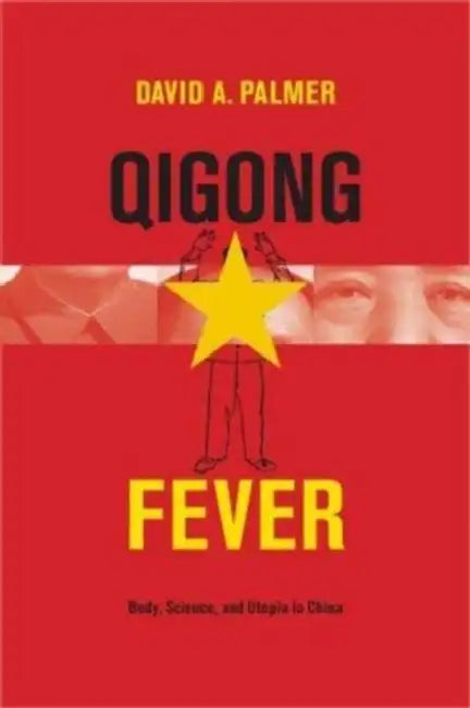 Buy Qigong Fever (English, David Palmer) — BookShops.in