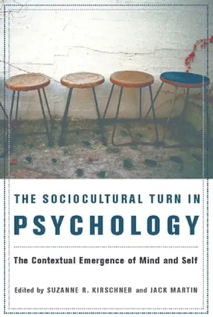 Buy The Sociocultural Turn in Psychology (English, Suzanne Kirschner) — BookShops.in