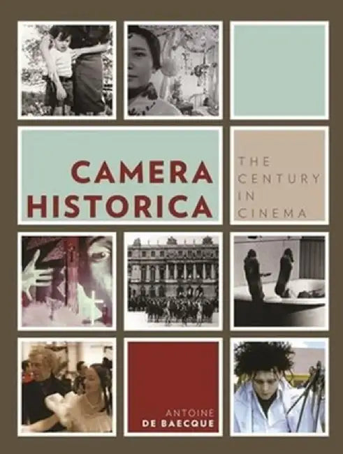 Buy Camera Historica (English, Antoine De Baecque) β BookShops.in