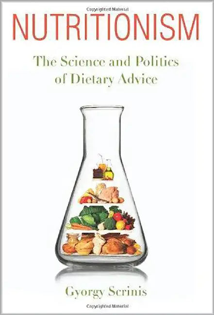 Buy Nutritionism (English, Gyorgy Scrinis) — BookShops.in