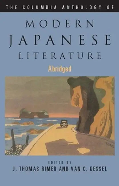 Buy The Columbia Anthology of Modern Japanese Literature (English, J. Thomas Rimer) — BookShops.in