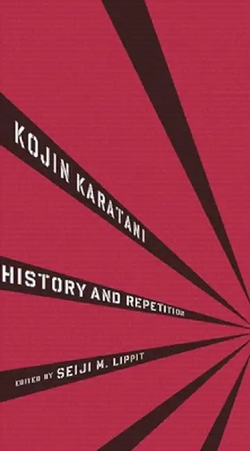 Buy History and Repetition (English, Kojin Karatani) — BookShops.in