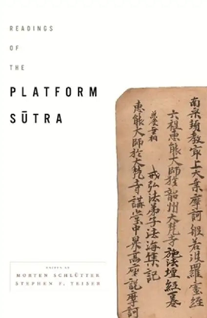 Buy Readings of the "Platform Sutra" (English, Morten Schlutter) — BookShops.in