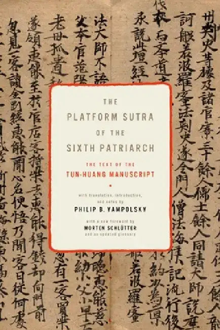 Buy The Platform Sutra of the Sixth Patriarch (English, Philip Yampolsky) — BookShops.in