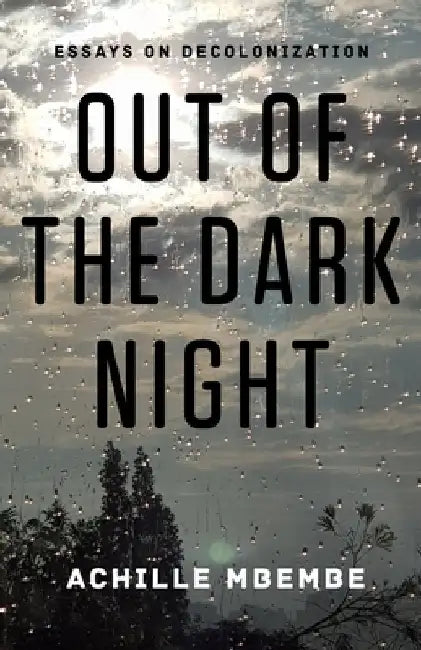 Buy Out of the Dark Night (English, Achille Mbembe) — BookShops.in