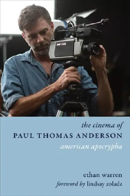 Buy The Cinema of Paul Thomas Anderson (English, Ethan Warren) — BookShops.in
