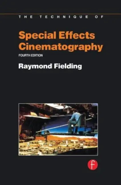 Buy Techniques of Special Effects of Cinematography (English, Fielding Raymond) — BookShops.in