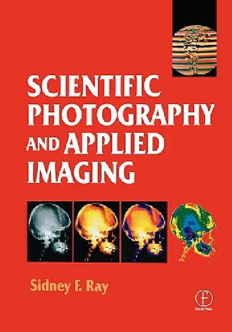 Buy Scientific Photography and Applied Imaging (English, Sidney Ray) — BookShops.in