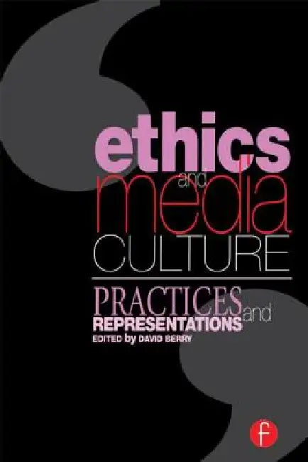 Buy Ethics and Media Culture (English, David Berry) — BookShops.in