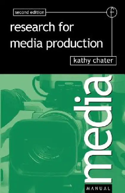 Buy Research for Media Production (English, Kathy Chater) — BookShops.in