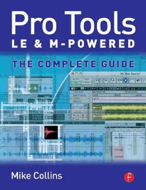 Buy Pro Tools LE and M-Powered (English, Mike Collins) — BookShops.in