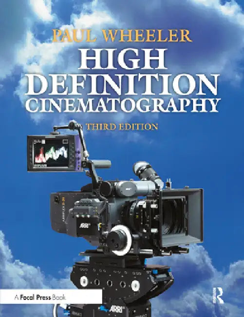 Buy High Definition Cinematography (English, Paul Wheeler) โ BookShops.in
