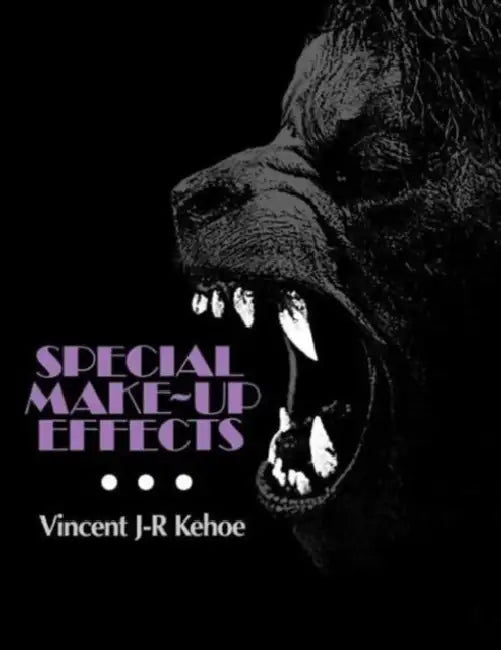 Buy Special Make-Up Effects (English, Kehoe Vincent) — BookShops.in