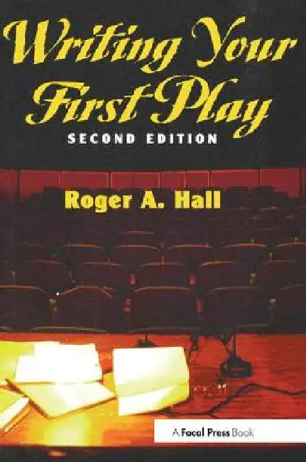 Buy Writing Your First Play (English, Hall Roger) — BookShops.in