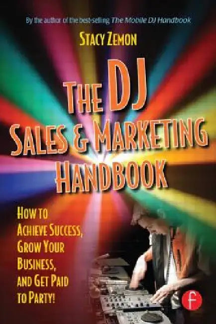 Buy The DJ Sales and Marketing Handbook (English, Stacy Zemon) — BookShops.in