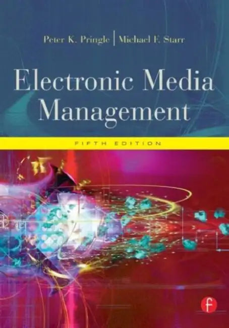 Buy Electronic Media Management (English, Pringle Peter | Michael F. Starr) — BookShops.in