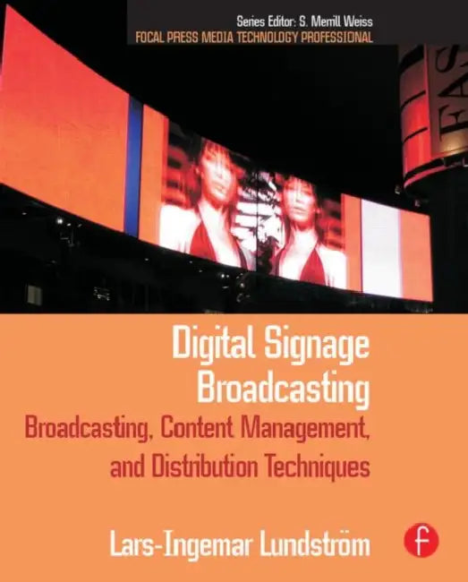 Buy Digital Signage Broadcasting | by Lundstrom Lars-Ingemar | S. Merrill Weiss | Routledge | by Lundstrom Lars-Ingemar | S. Merrill Weiss | Routledge | by Lundstrom Lars-Ingemar | S. Merrill Weiss | Routledge | by Lundstrom Lars-Ingemar | S. Merrill Weiss | Routledge | by Lundstrom Lars-Ingemar | S. Merrill Weiss | Routledge | by Lundstrom Lars-Ingemar | S. Merrill Weiss | Routledge | by Lundstrom Lars-Ingemar | S. Merrill Weiss | Routledge | by Lundstrom Lars-Ingemar | S. Merrill Weiss | Routledge — BookShops.in