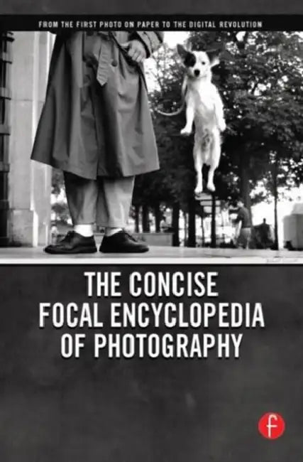 Buy The Concise Focal Encyclopedia of Photography (English, Peres Michael) — BookShops.in