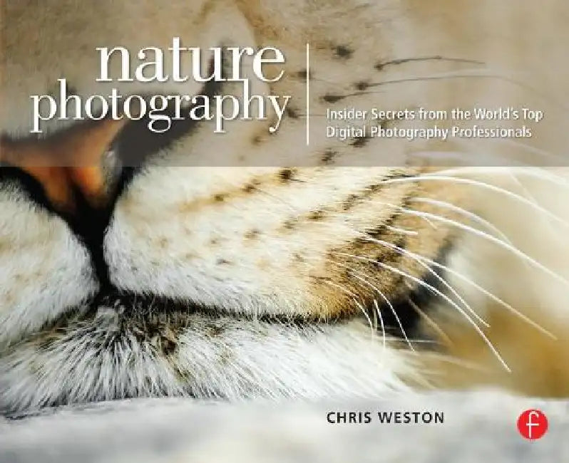 Buy Nature Photography (English, Chris Weston) โ BookShops.in