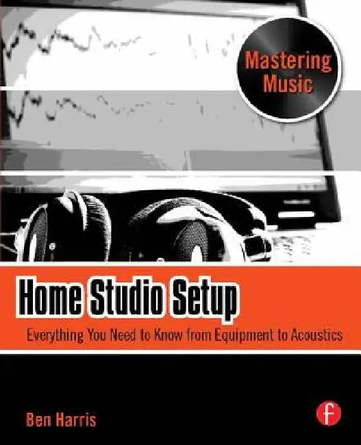 Buy Home Studio Setup (English, Ben Harris) — BookShops.in