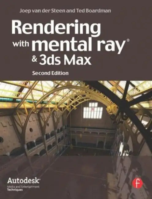 Buy Rendering with Mental Ray and 3ds Max (English, van der Steen Joep) — BookShops.in