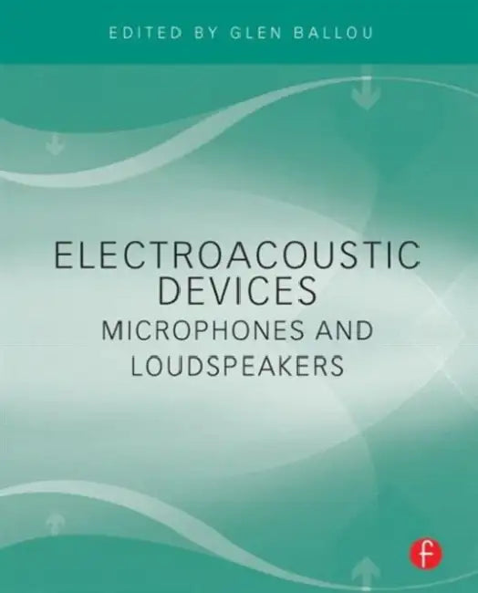 Buy Electroacoustic Devices (English, Glen Ballou) — BookShops.in