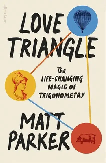 Buy Love Triangle (English, Matt Parker) — BookShops.in