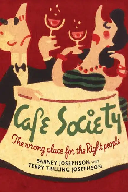 Buy Cafe Society (English, Barney Josephson | Terry Trilling-Josephson | Dan Morgenstern) — BookShops.in