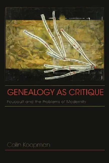 Buy Genealogy as Critique (English, Colin Koopman) — BookShops.in