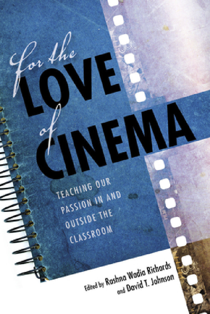 Buy For the Love of Cinema (English, Rashna Wadia Richards | David T. Johnson) — BookShops.in