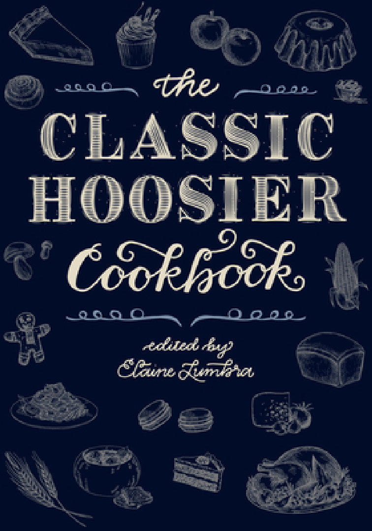 Buy Classic Hoosier Cookbook (English, Elaine Lumbra) — BookShops.in