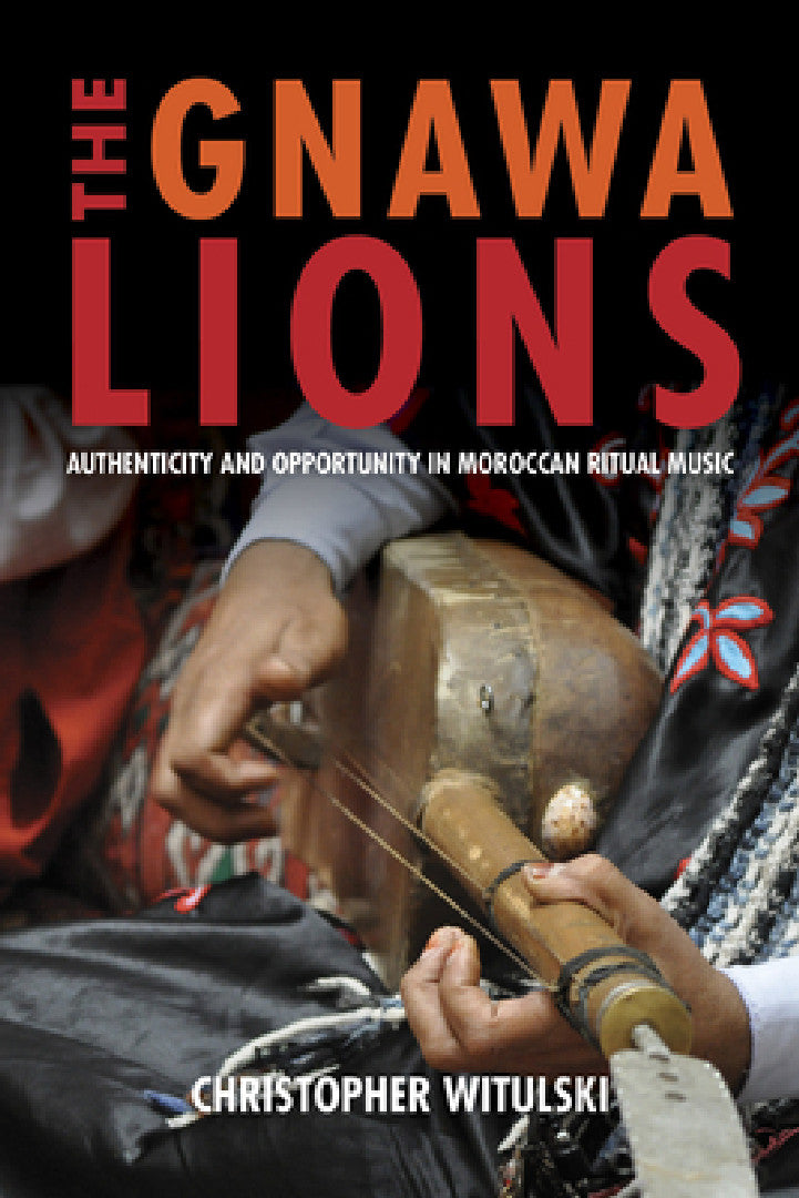 Buy The Gnawa Lions (English, Christopher Witulski) — BookShops.in