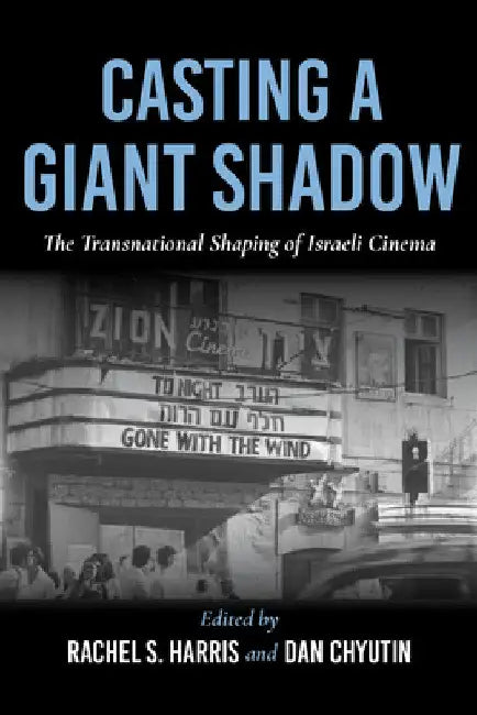 Buy Casting a Giant Shadow (English, Lucy Fischer | Dan Chyutin | Zachary Ingle) — BookShops.in