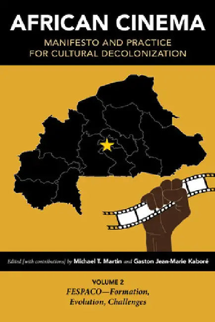 Buy African Cinema (English, Michael T. Martin | Gaston Jean-Marie Kaboré | Allison J. Brown) — BookShops.in