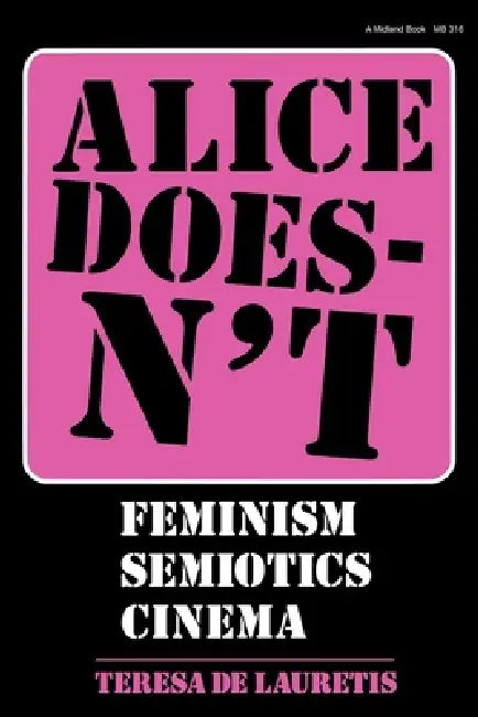 Buy Alice Doesn't (English, Teresa de Lauretis) — BookShops.in