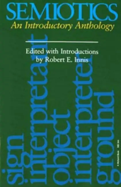 Buy Semiotics (English, Robert E. Innis) — BookShops.in