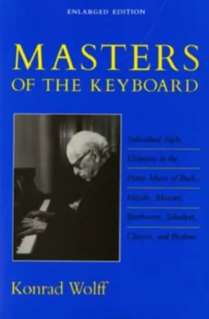 Buy Masters of the Keyboard, Enlarged Edition (English, Konrad Wolff) β BookShops.in