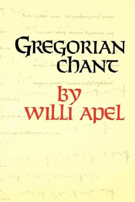 Buy Gregorian Chant (English, Willi Apel) — BookShops.in