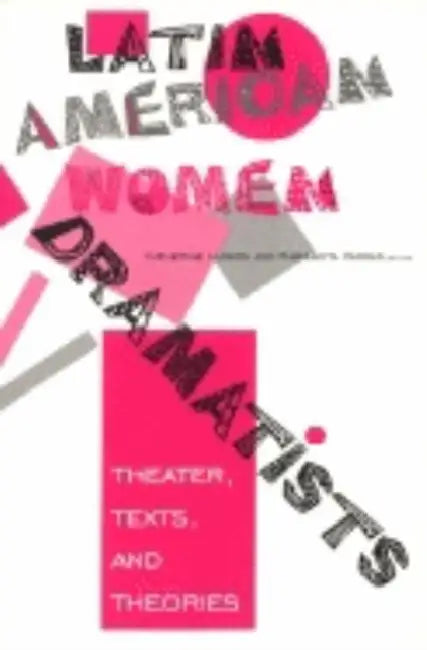 Buy Latin American Women Dramatists | by Catherine Larson | Margarita Vargas | Indiana University Press | by Catherine Larson | Margarita Vargas | Indiana University Press | by Catherine Larson | Margarita Vargas | Indiana University Press | by Catherine Larson | Margarita Vargas | Indiana University Press | by Catherine Larson | Margarita Vargas | Indiana University Press | by Catherine Larson | Margarita Vargas | Indiana University Press | by Catherine Larson | Margarita Vargas | Indiana Universit โ BookShops.in