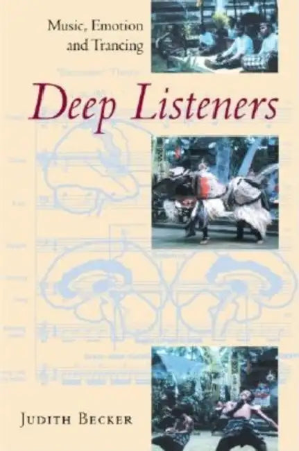 Buy Deep Listeners (English, Judith Becker) — BookShops.in